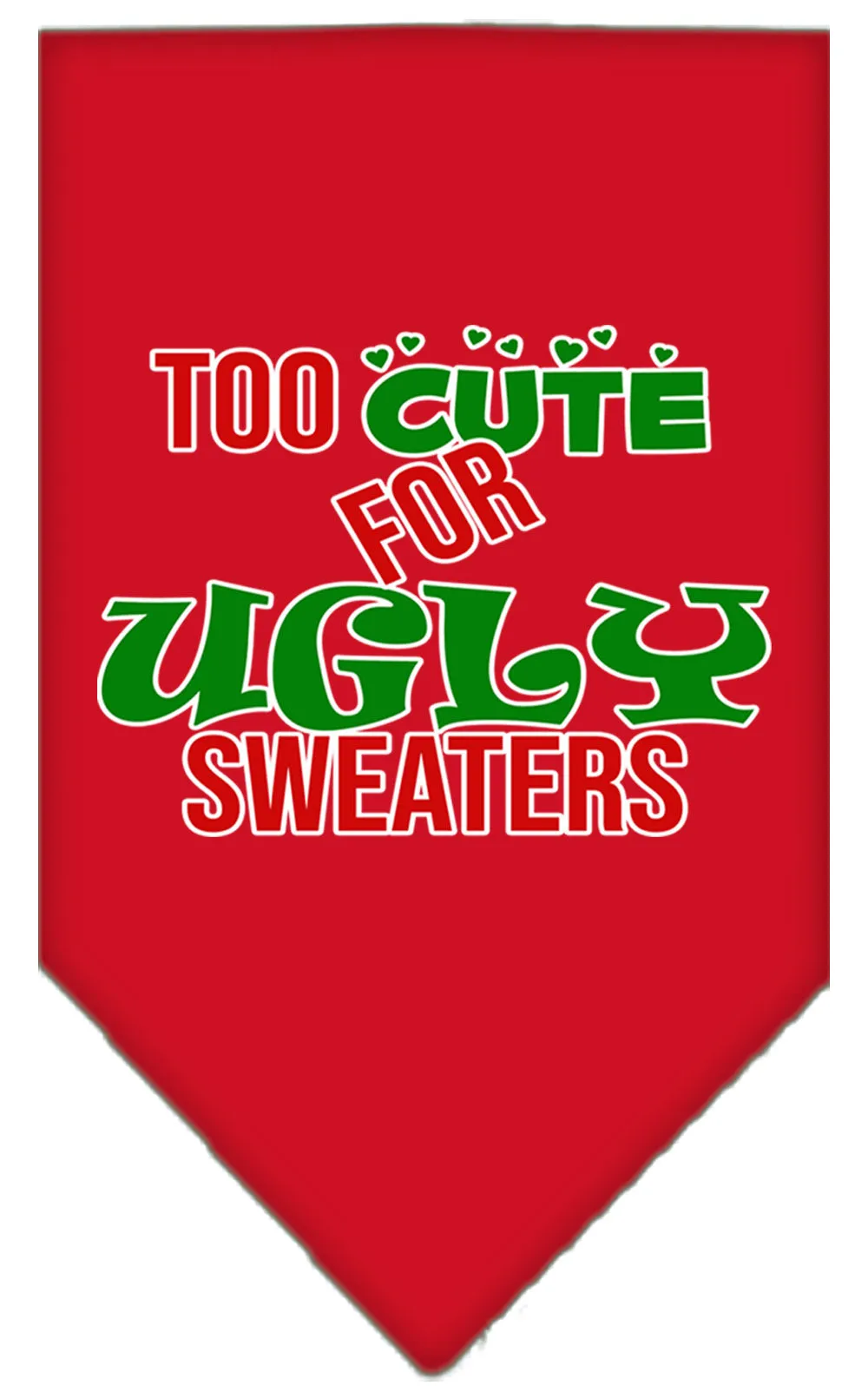 Too Cute For Ugly Sweaters Screen Print Bandana Red Large